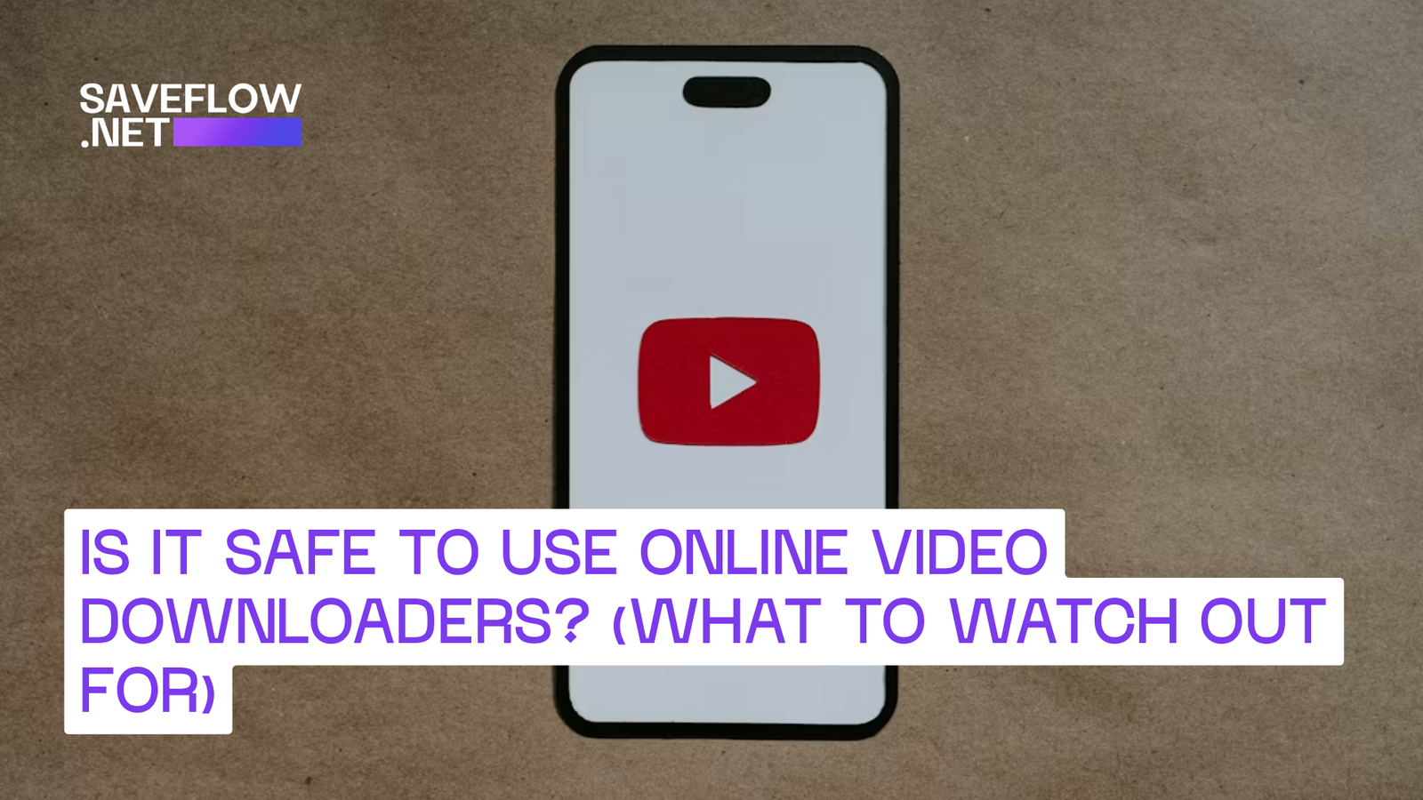 Is it safe to use online video downloaders? (What to watch out for)